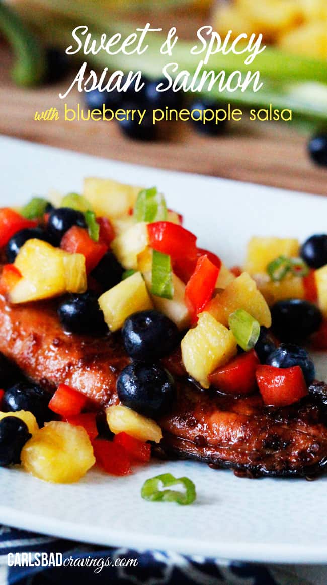 Sweet and Spicy Asian Salmon wit Blueberry Pineapple Salsa | Carlsbad Cravings